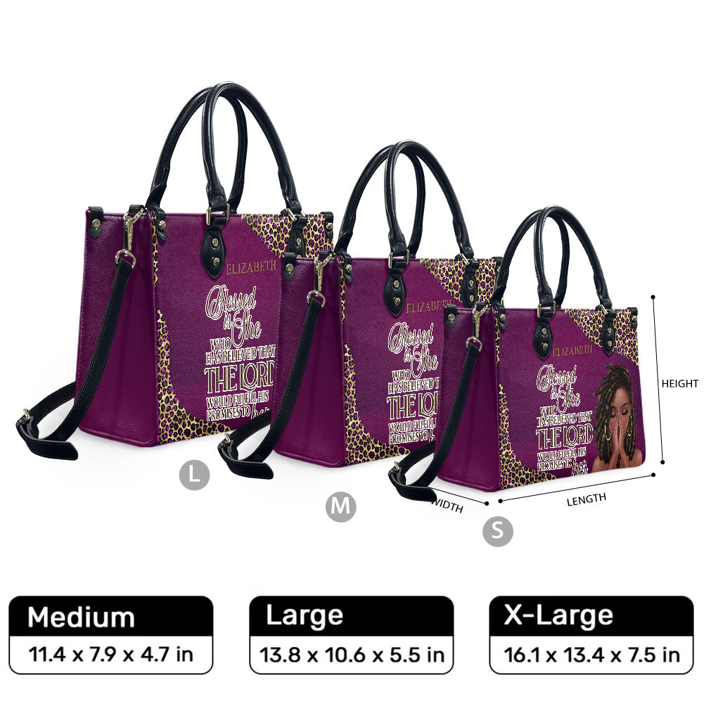 Blessed Is She Who Has Believed That The Lord Would Fulfill His Promises To Her (Deep Pink) - Personalized Leather Handbag YA1-Ha