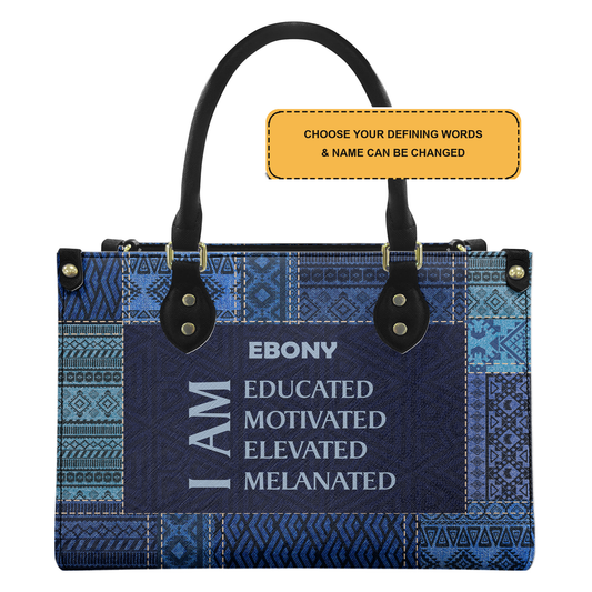 Personalized I Am Educated, Motivated, Elevated & Melanated Leather Handbag — D09 product image