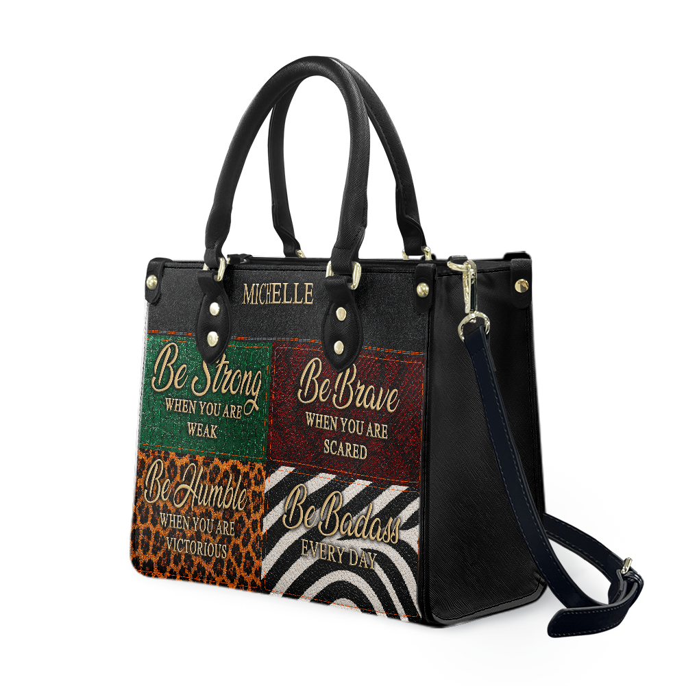 Personalized Be Strong, Brave, Humble & Badass Leather Handbag — A03 product image