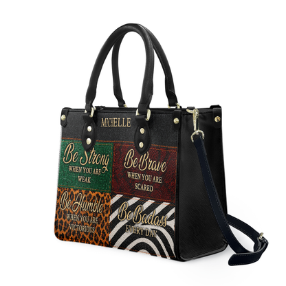 Personalized Be Strong, Brave, Humble & Badass Leather Handbag — A03 product image
