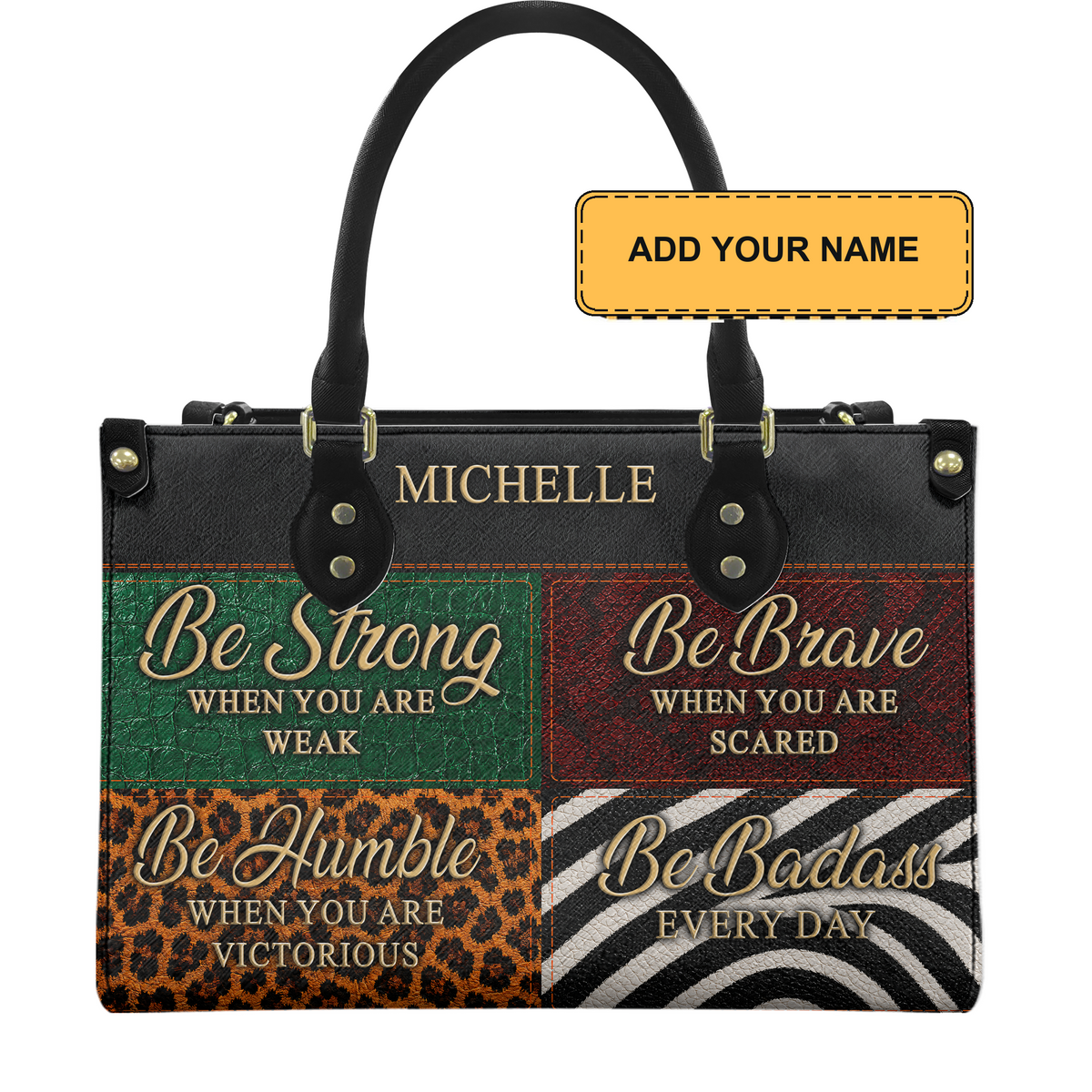 Personalized Be Strong, Brave, Humble & Badass Leather Handbag — D01 product image